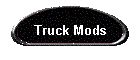 Truck Mods